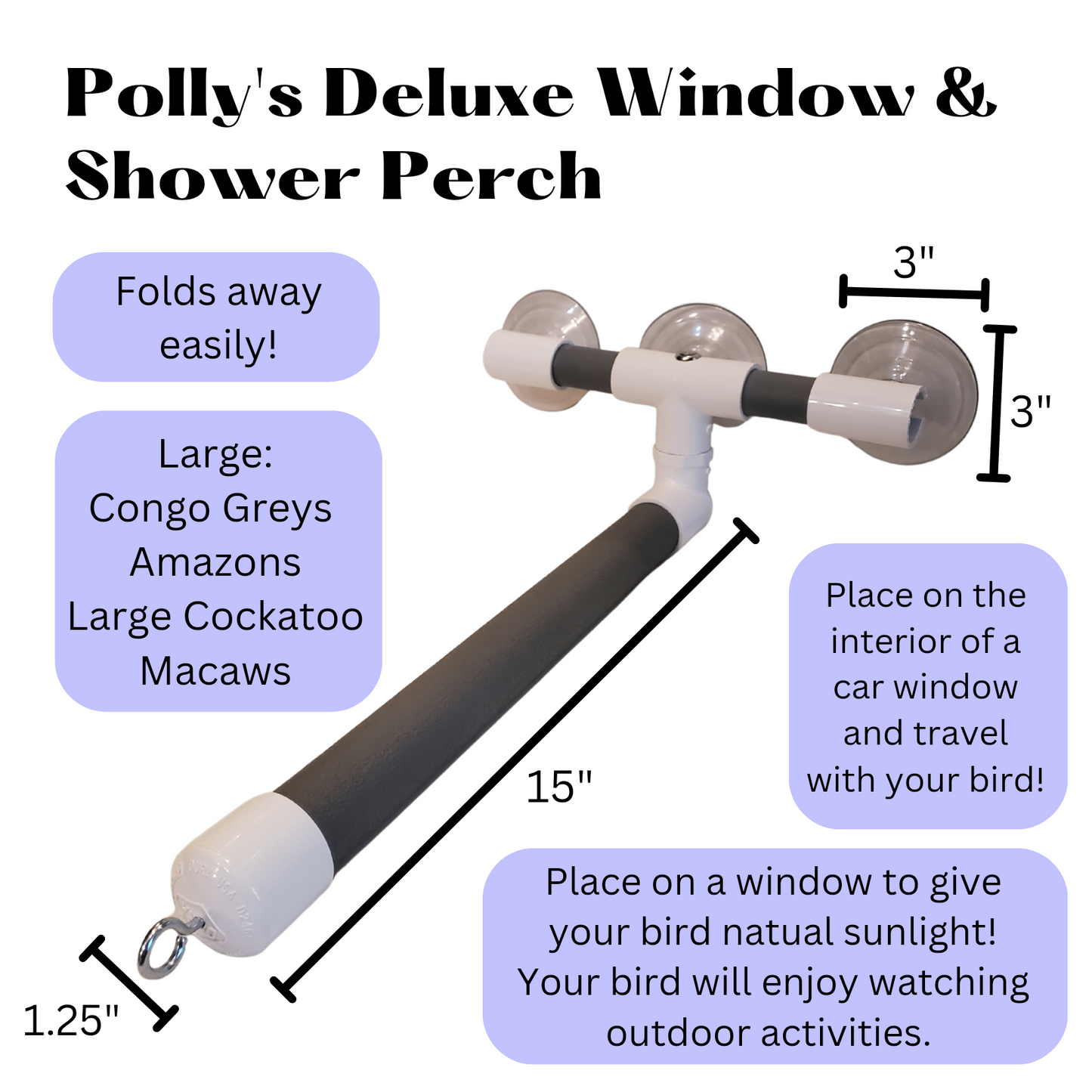 Polly's Window/Shower Perch~Deluxe Large